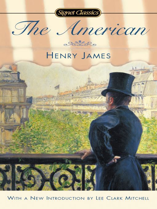Title details for The American by Henry James - Wait list
